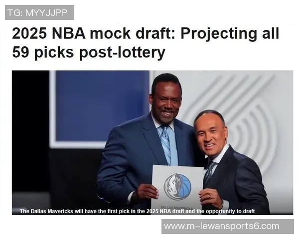 ESPN模拟选秀揭晓弗拉格夺状元杨瀚森以33顺位成功入选